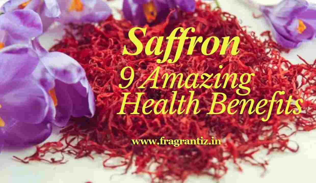 9 Amazing health benefits of Kesar / Saffron